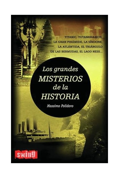 LOS GRANDES MISTERIOS DE LA HISTORIA